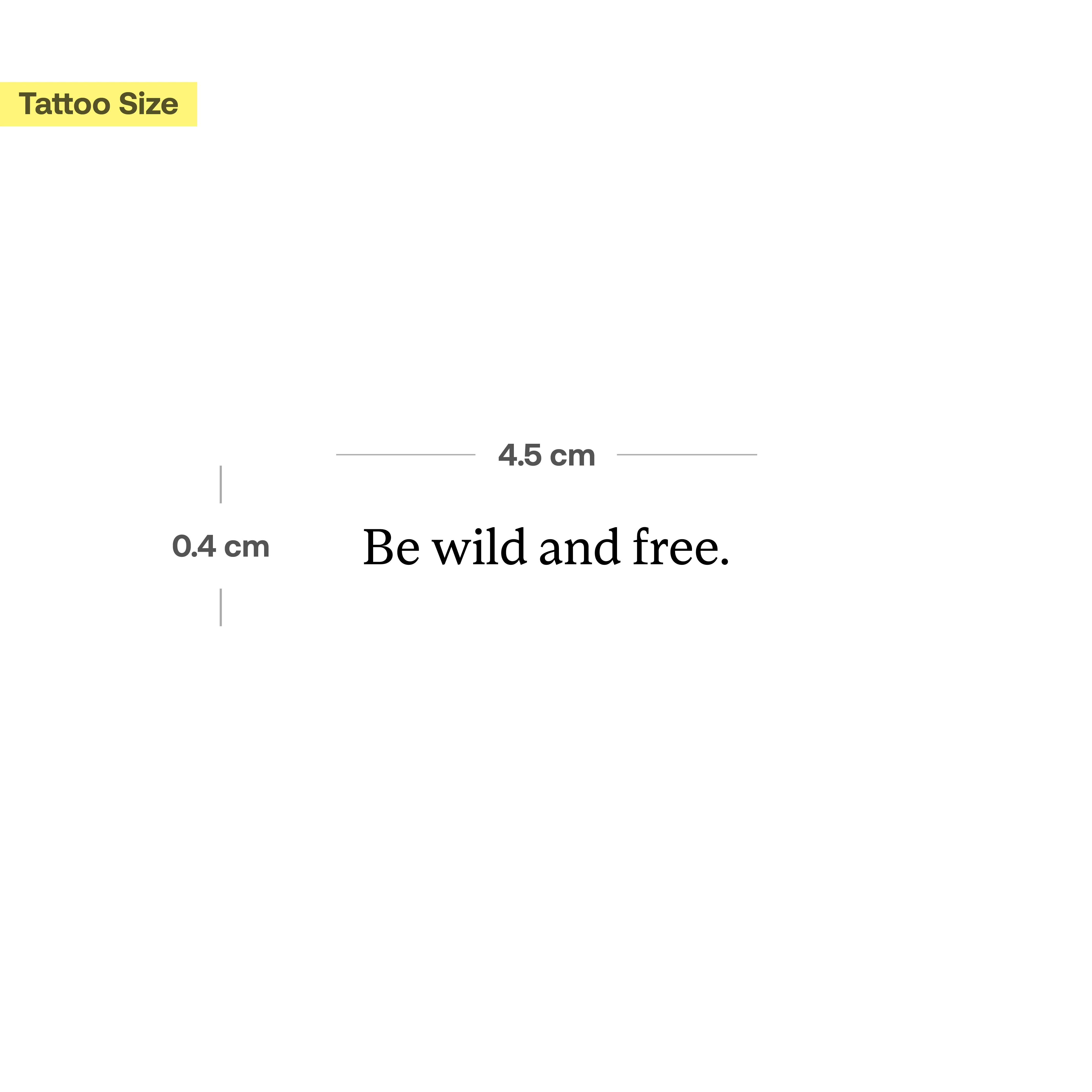 Tatouage Be wild and free - Image 3