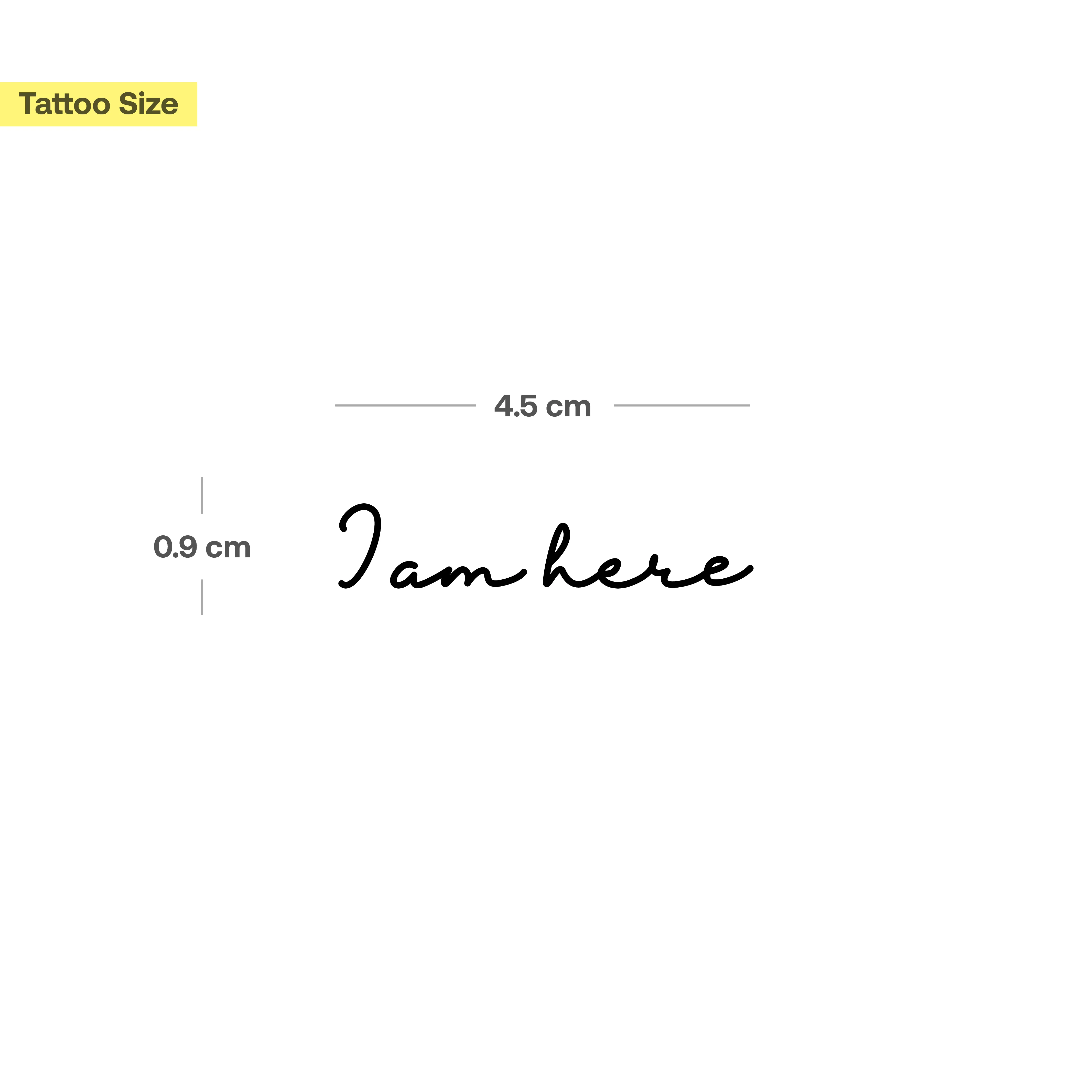 I am here Tatouage - Image 3
