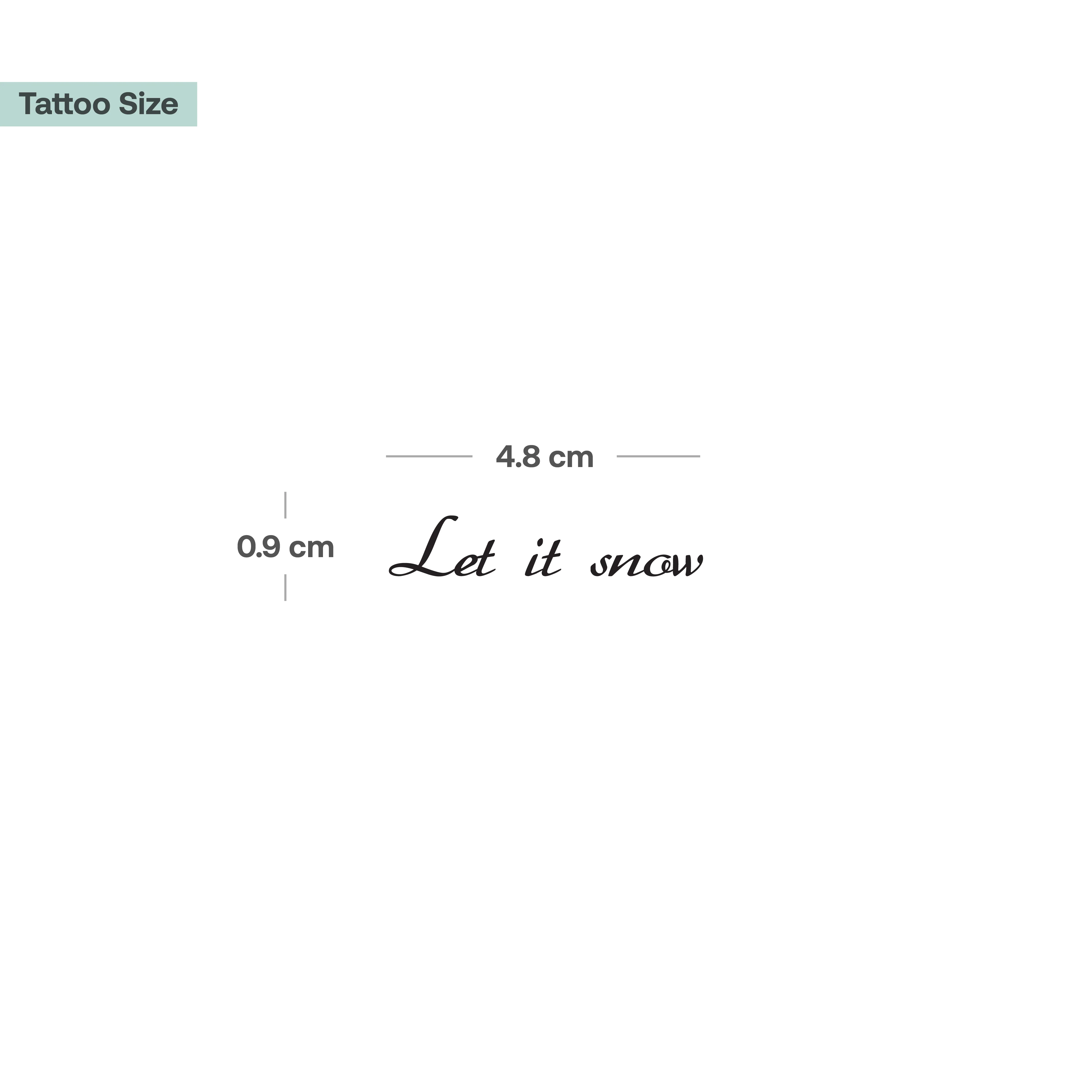Tatouage Let it snow - Image 3