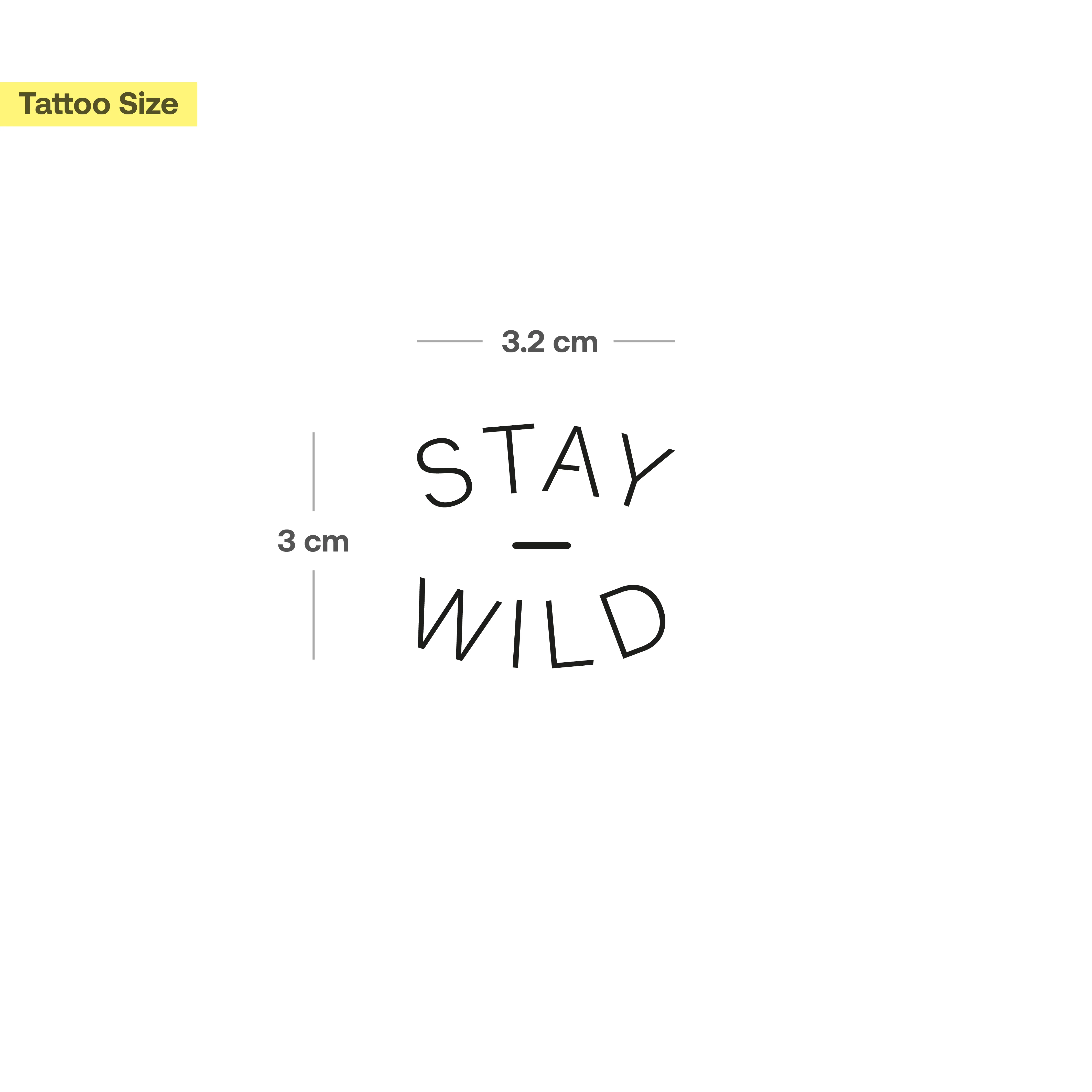 Stay wild tatouage rond - Image 3