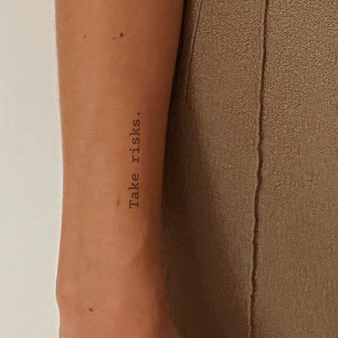Take risks Tatouage