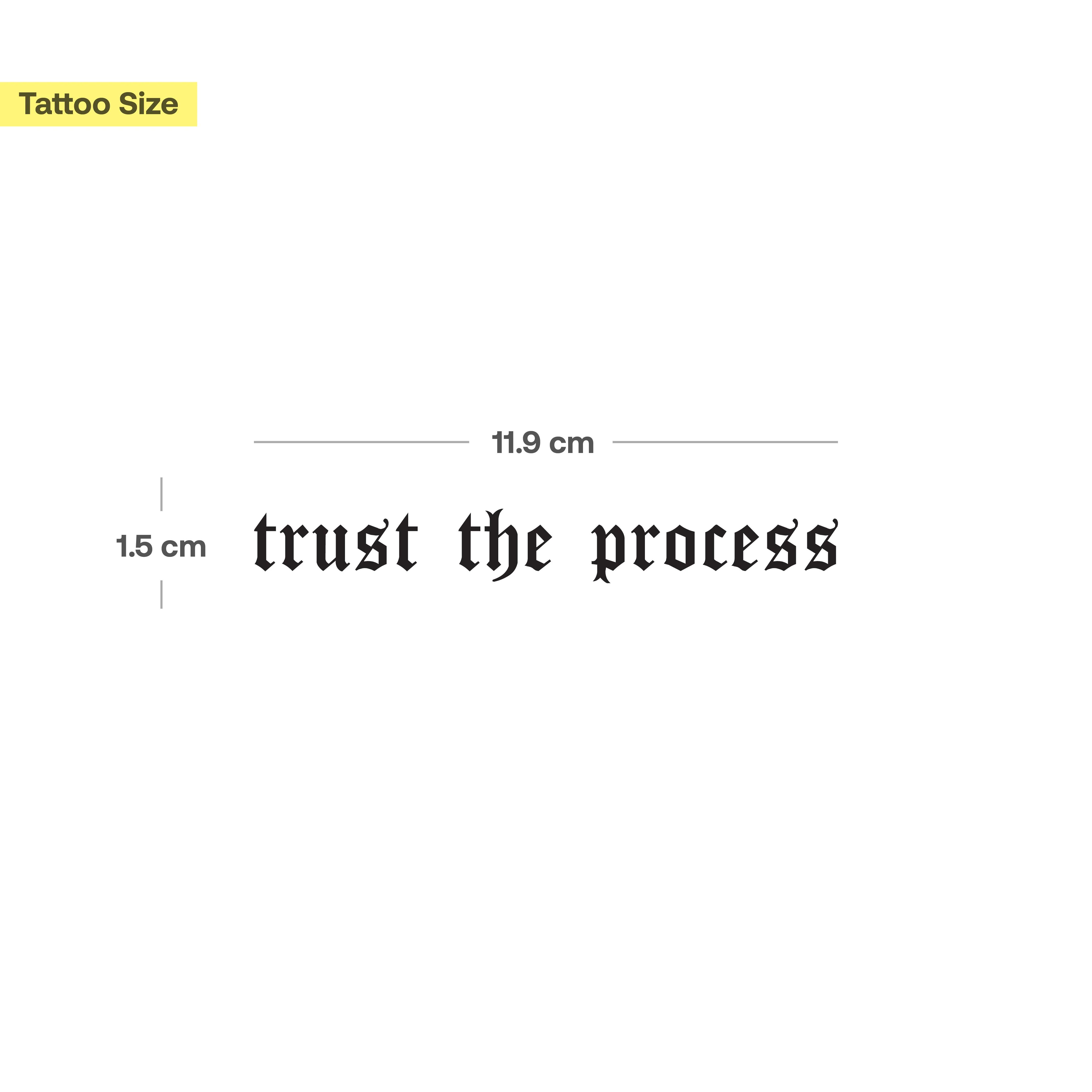 Tatouage Trust the Process - Image 3