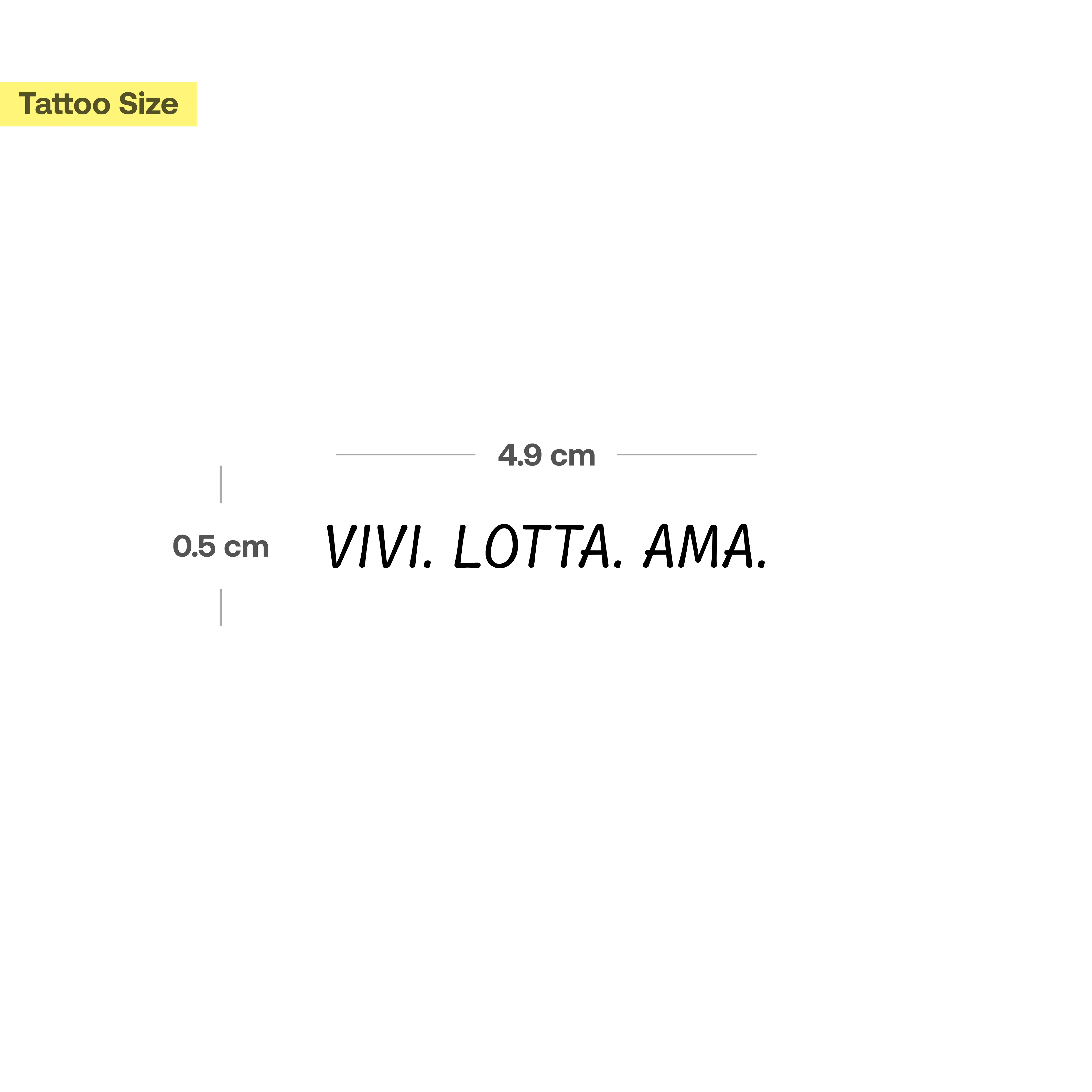 Tatouage Vivi. Lotta. Ama. - Image 3